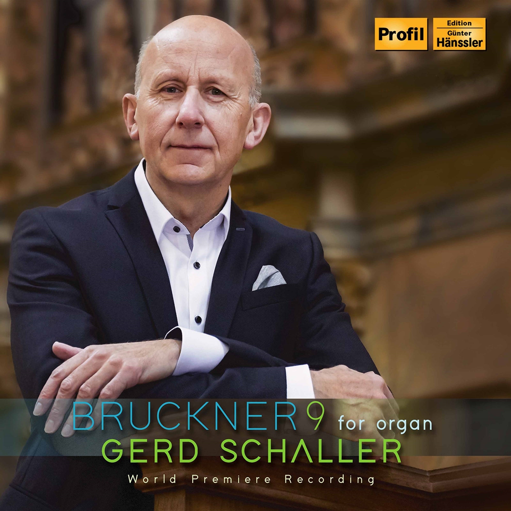 Bruckner: Symphonie No. 9 arr. for organ / Gerd Schaller