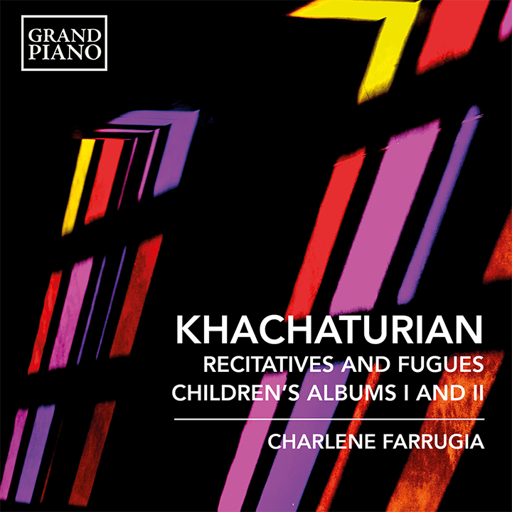 Khachaturian: Recitatives and Fugues - Children's Albums, Books 1-2 / Charlene Farrugia