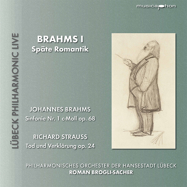 Brahms I – Late Romanticism / Brogli-Sacher, Lübeck Philharmonic Orchestra