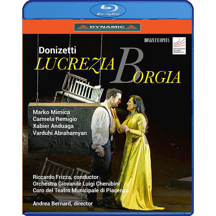 Donizetti: Lucrezia Borgia / Frizza, Orchestra Giovanile Luigi Cherubini [Blu-ray]