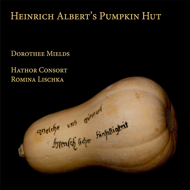 Heinrich Albert's Pumpkin Hut / Mields, Lischka, Hathor Consort
