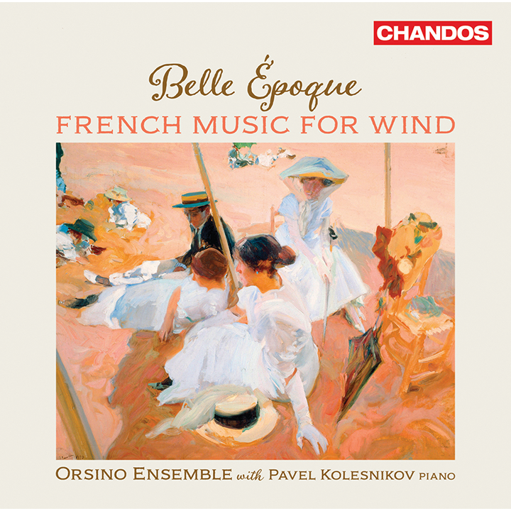 Belle Époque - French Music for Wind / Kolesnikov, Orsino Ensemble