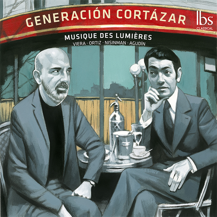 Generación Cortázar / Nisinman, Agudin, Musique des Lumieres Orchestra