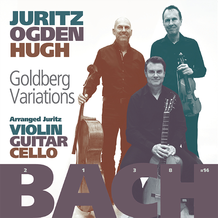 Bach: Goldberg Variations / David Juritz, Craig Ogden, Tim Hugh