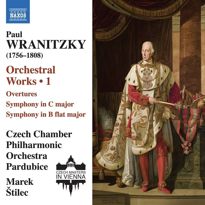 Wranitzky: Orchestral Works, Vol. 1 / Štilec, Czech Chamber Philharmonic Orchestra Pardubice