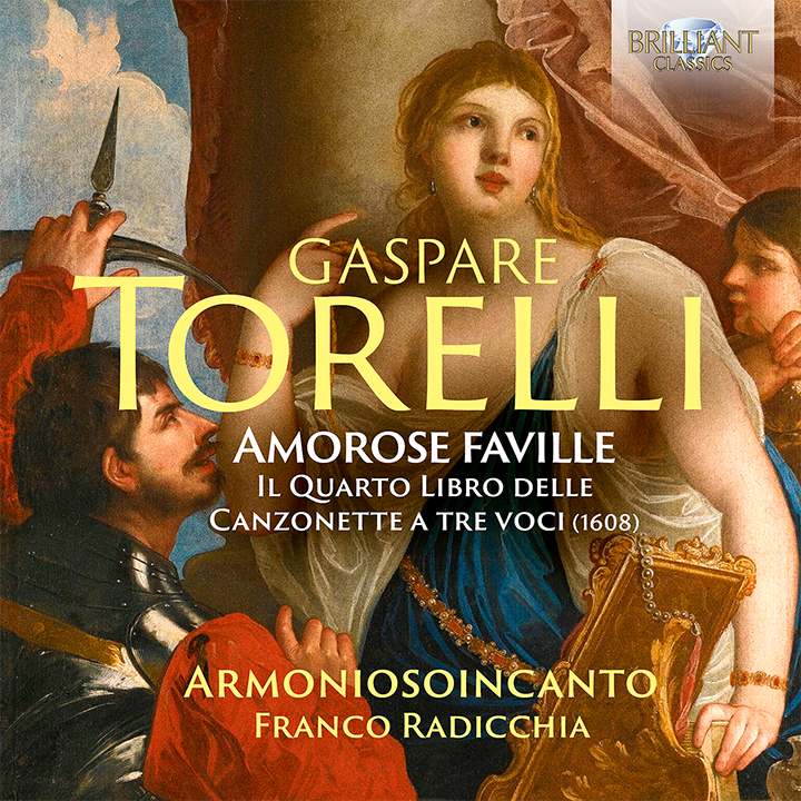 Torelli: Amorose Faville / Radicchia, Armoniosoincanto