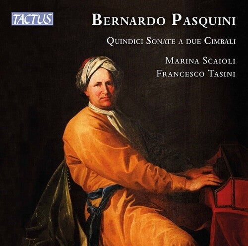 Quindici Sonate a Due Cimbali / Scaioli, Tasini