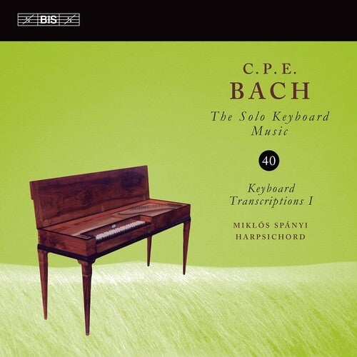 C.P.E. Bach: The Solo Keyboard Music, Vol. 40 / Miklós