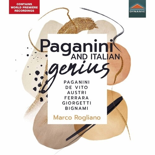 Paganini and Italian Genius / Rogliano