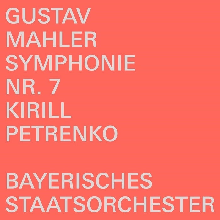 Mahler: Symphony No. 7 / Petrenko, Bayerisches Staatsorchester