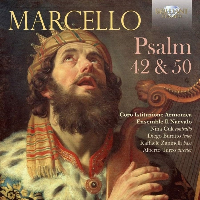 Marcello: Psalm 42 & 50 / Turco, Ensemble Il Narvalo, Coro Istituzione Armonica