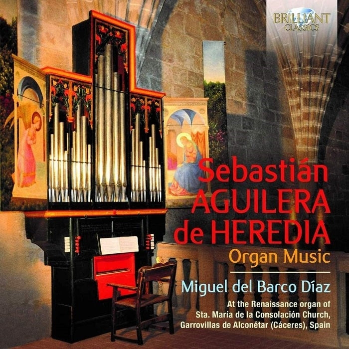 Aguilera de Heredia: Organ Music / Del Barco Daz