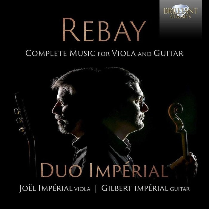 Rebay: Music for Viola and Guitar / Duo Impérial
