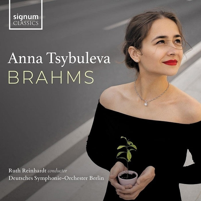 Brahms: Piano Concerto No. 2 - Piano Pieces / Tsybuleva, Reinhardt, Deutsches Symphonie-Orchester Berlin