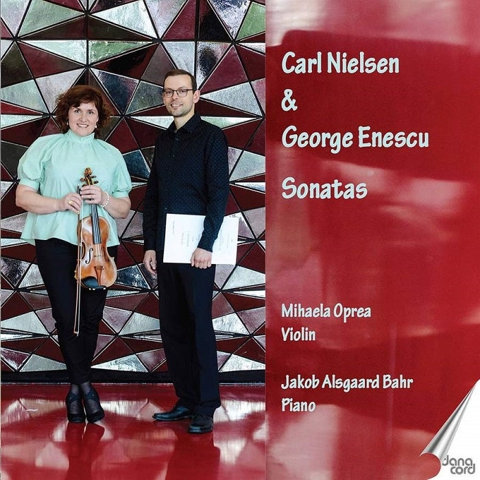 Nielsen, Enescu: Violin Sonatas / Oprea, Alsgaard Bahr