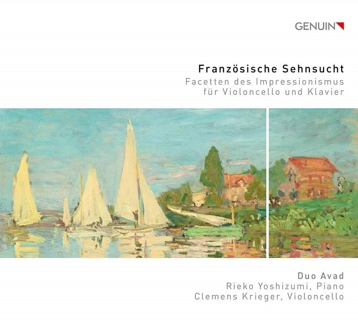 Debussy, Ravel, Fauré: Franzosische Sehnsucht / Duo Avad