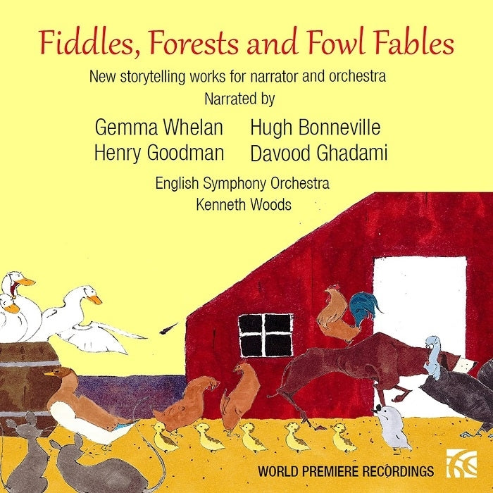 Smith, Woods, Yang, Reise, Kranes: Fiddles, Forests and Fowl Fables / Woods, English Symphony Orchestra