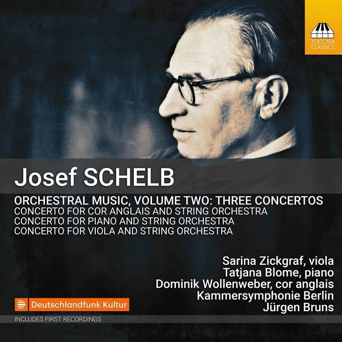Schelb: Orchestral Music, Vol. 2: Three Concertos / Blome, Zickgraf, Wollenweber, Bruns, Kammersymphonie Berlin