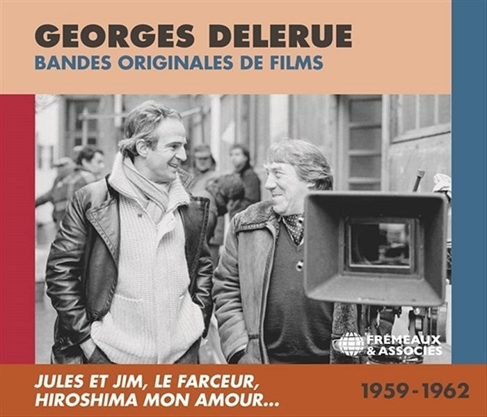 Delerue, Ruiz de Luna: Bandes originales de films 1959-1962 / Delerue