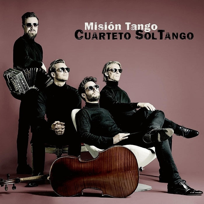 Mision Tango / Cuarteto SolTango