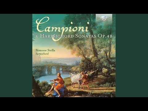 Campioni: 6 Harpsichord Sonatas, Op. 4b / Simone Stella