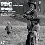 Dvorák, Kodály: Duo for Violin and Cello / Kelemen, Altstaedt, Lonquich