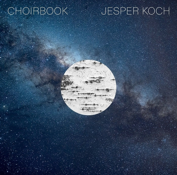 Koch: Choirbook /  Windekilde, DR VokalEnsemblet
