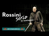 Rossini Serio (e Semiserio) - Collector's Box Set