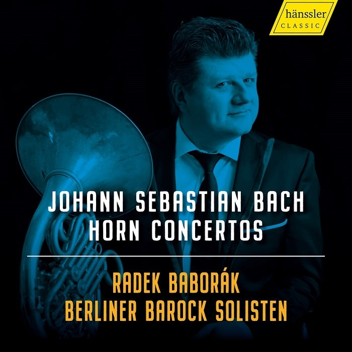 Bach: Horn Concertos / Baborák, Berlin Baroque Soloists