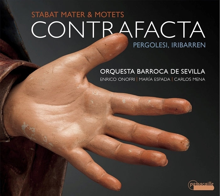 Pergolesi & Iribarren: Contrafacta / Mena, Espada, Onofri, Orquesta Barroca de Sevilla
