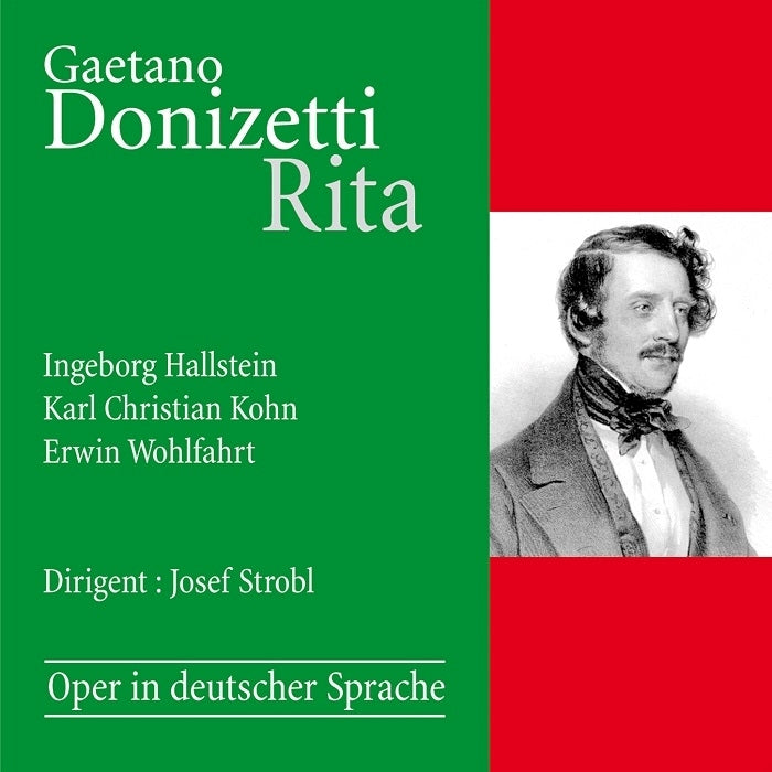 Donizetti: Rita / Hallstein, Wohlfahrt, Kohn, Strobl, Bavarian Radio Symphony Orchestra