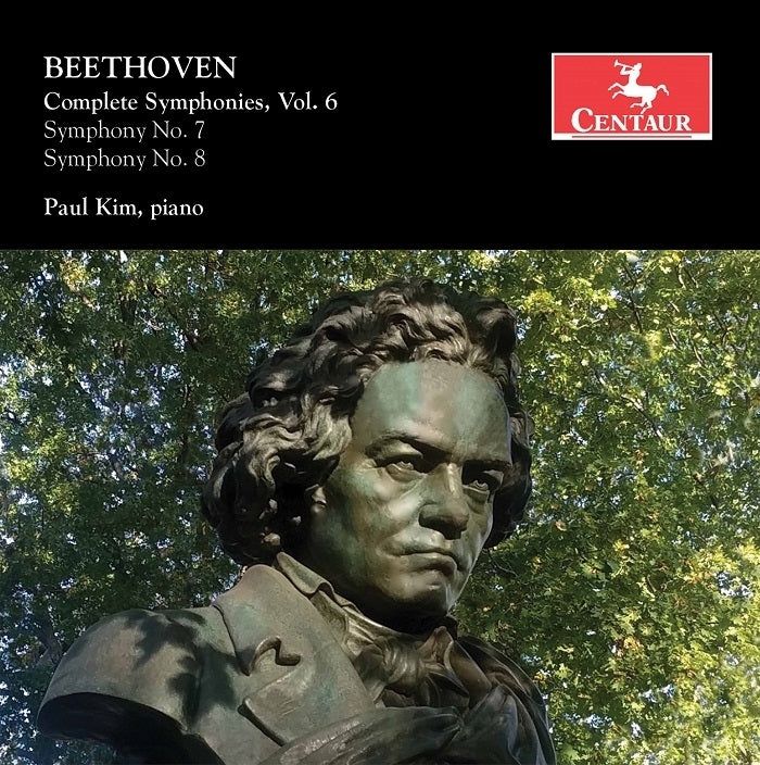 Beethoven: Complete Symphonies, Vol. 6 / Paul Kim