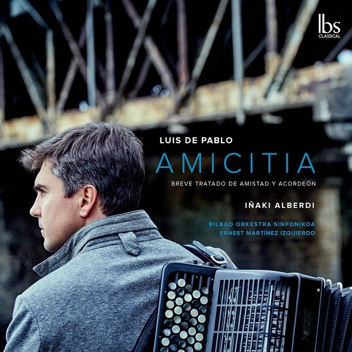 Amicitia: Luis De Pablo Accordion Works / Alberdi