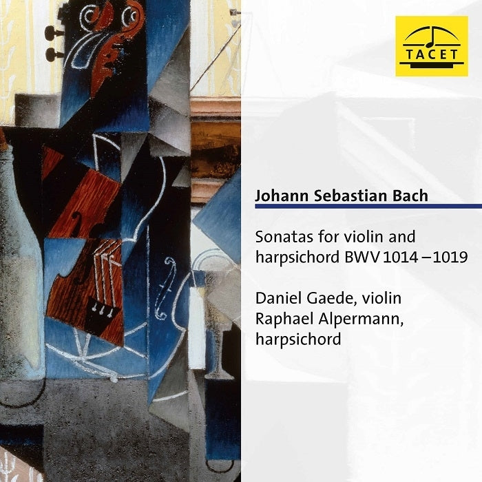Johann Sebastian Bach: Sonatas for violin and harpsichord BWV 1014-1019 / Gaede, Alpermann