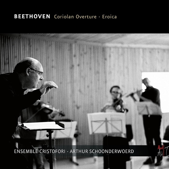 Beethoven: Coriolan Overture, Op. 62 / Schoonderwoerd, Ensemble Cristofori