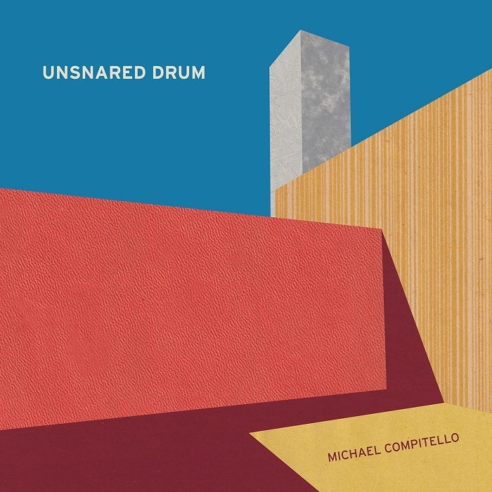 Kirsten, Ko, Lash, Young: Unsnared Drum / Compitello