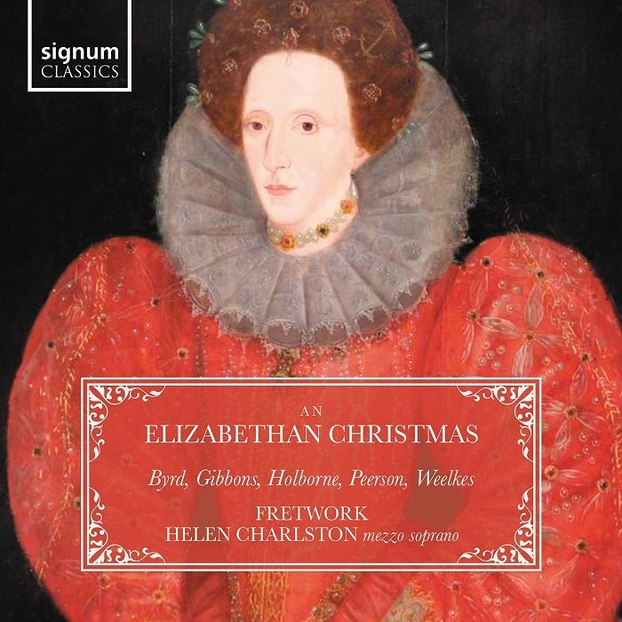 An Elizabethan Christmas - Byrd, Holborne, Gibbons, Peerson, Weelkes