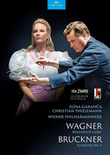 Wagner: Wesendonck Lieder - Bruckner: Symphony No. 4 / Garanca, Thielemann, Wiener Philharmoniker [DVD]