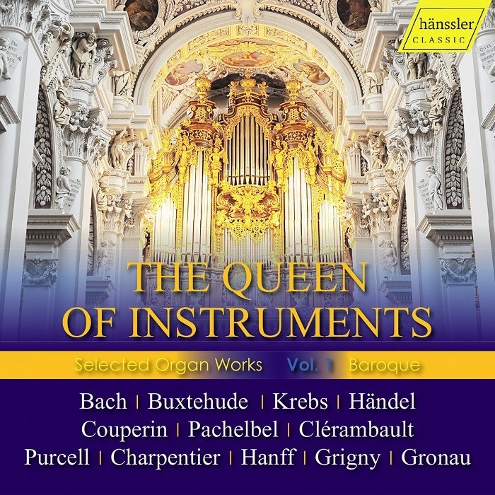 The Queen of Instruments, Vol. 1 - Selected Baroque Organ Works