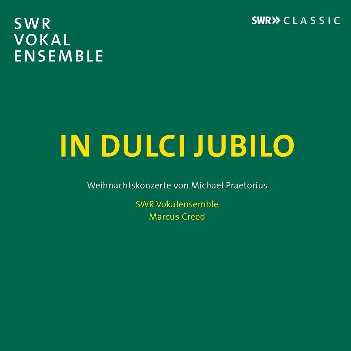 In dulci jubilo - Christmas Concert by Michael Praetorius / Creed, SWR Vokalensemble Stuttgart