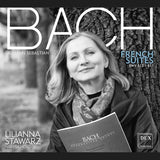 Bach: French Suites / Liliana Stawarz