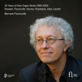 30 Years of New Organ Works (1991–2021) / Foccroulle