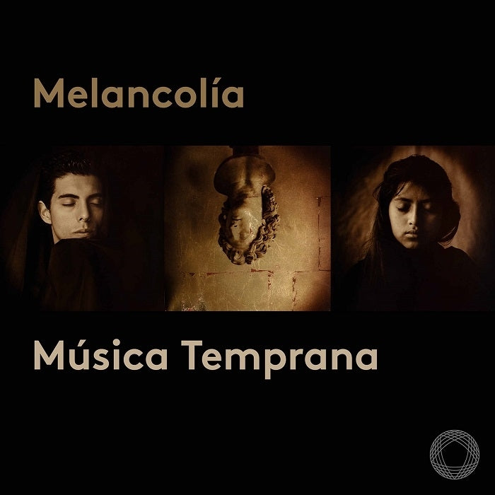 Melancolía / Música Temprana