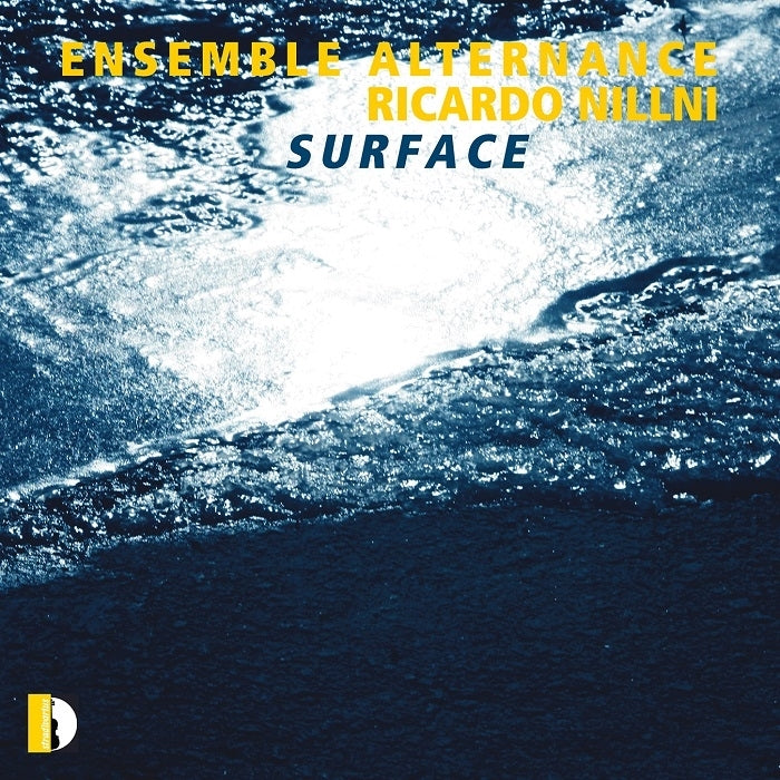Nillni: Surface / Ensemble Alternance