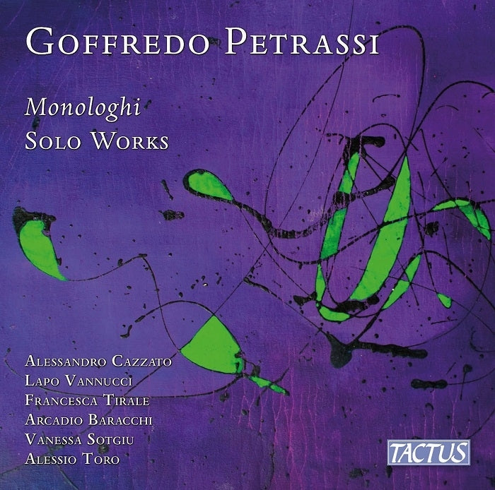 Petrassi: Monologhi - Solo Works / Cazzato, Tirale, Baracchi, Vannucci, Toro, Sotgiu