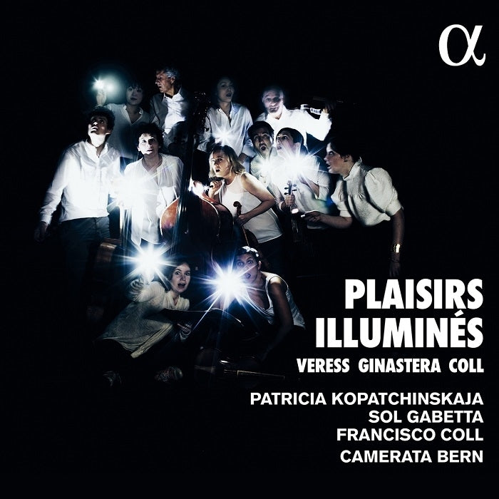 Plaisirs Illumines / Kopatchinskaja, Camerata Bern