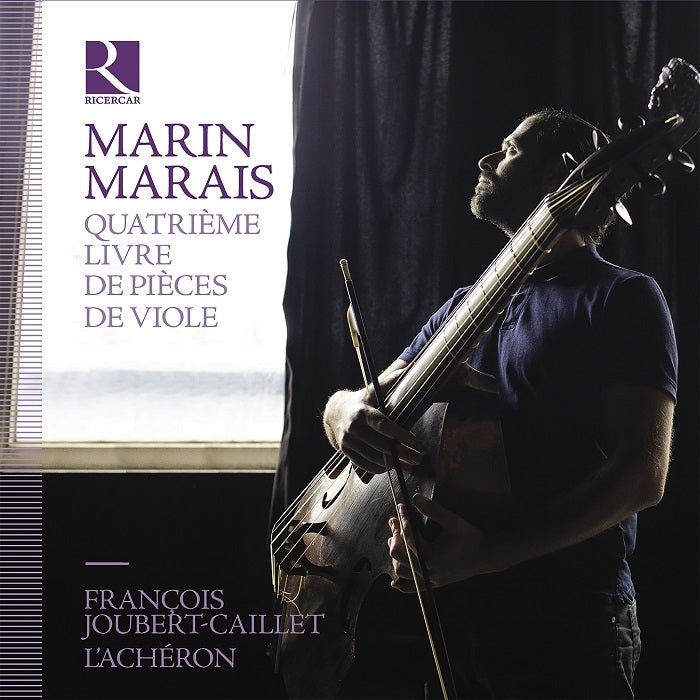 Marais: Viola da Gamba Pieces, Vol. 4 / Joubert-Caillet, L'Achéron