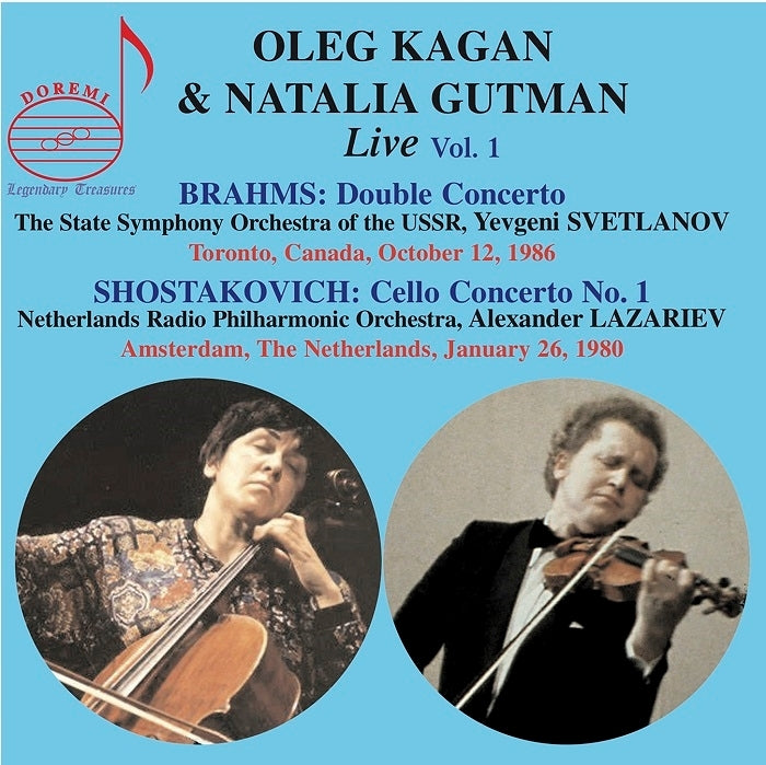 Oleg Kagan & Natalia Gutman Vol. 1