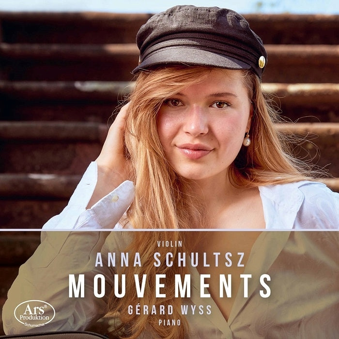 Fauré, Franck, Ravel, Ysaÿe: Mouvements / Schultsz, Wyss