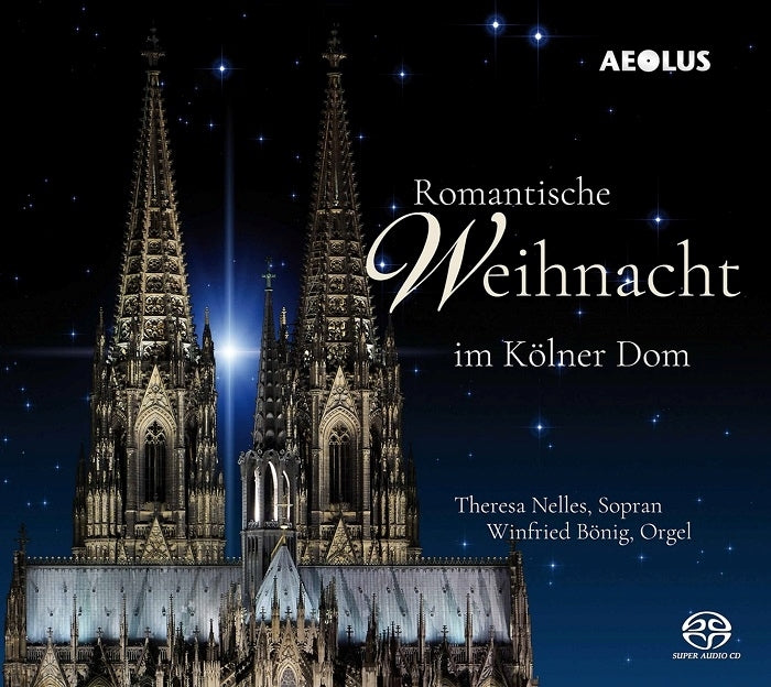 Romantic Christmas at Cologne Cathedral / Nelles, Bönig
